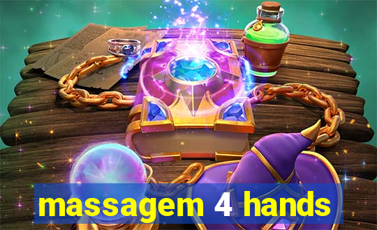 massagem 4 hands